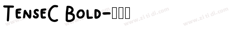 TenseC Bold字体转换